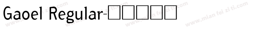 Gaoel Regular字体转换